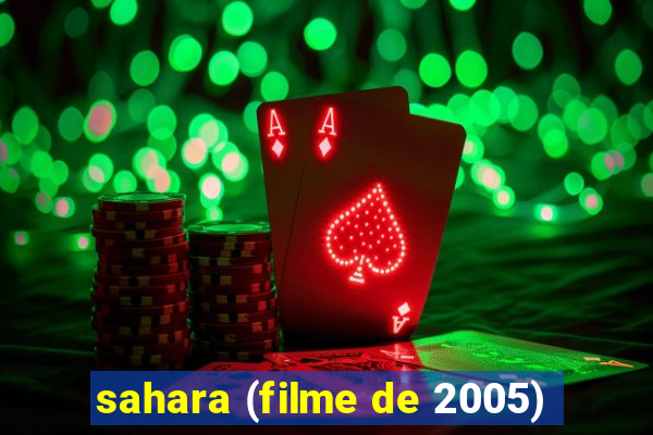 sahara (filme de 2005)